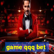 game qqq bet